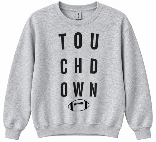 TOUCHDOWN Sweatshirt